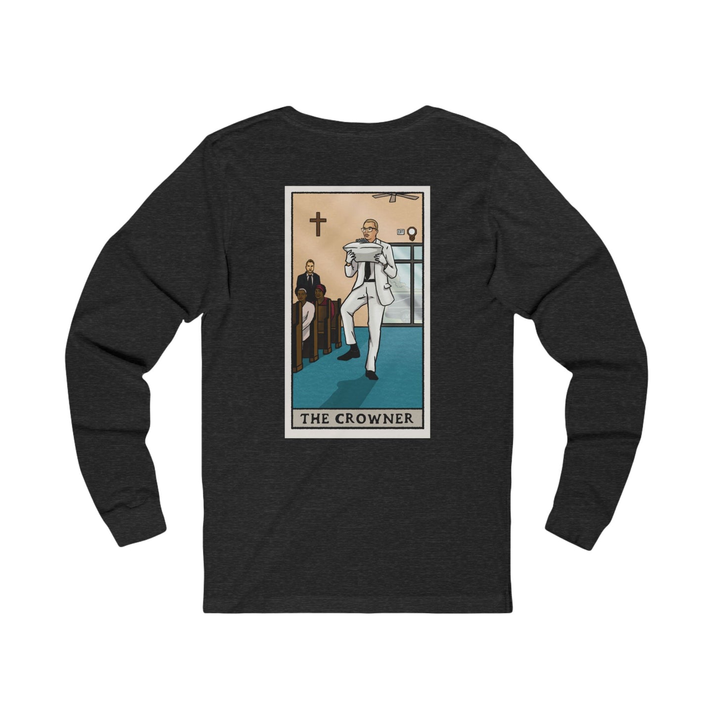 "The Crowner" Tarot Card - Long Sleeve Tee