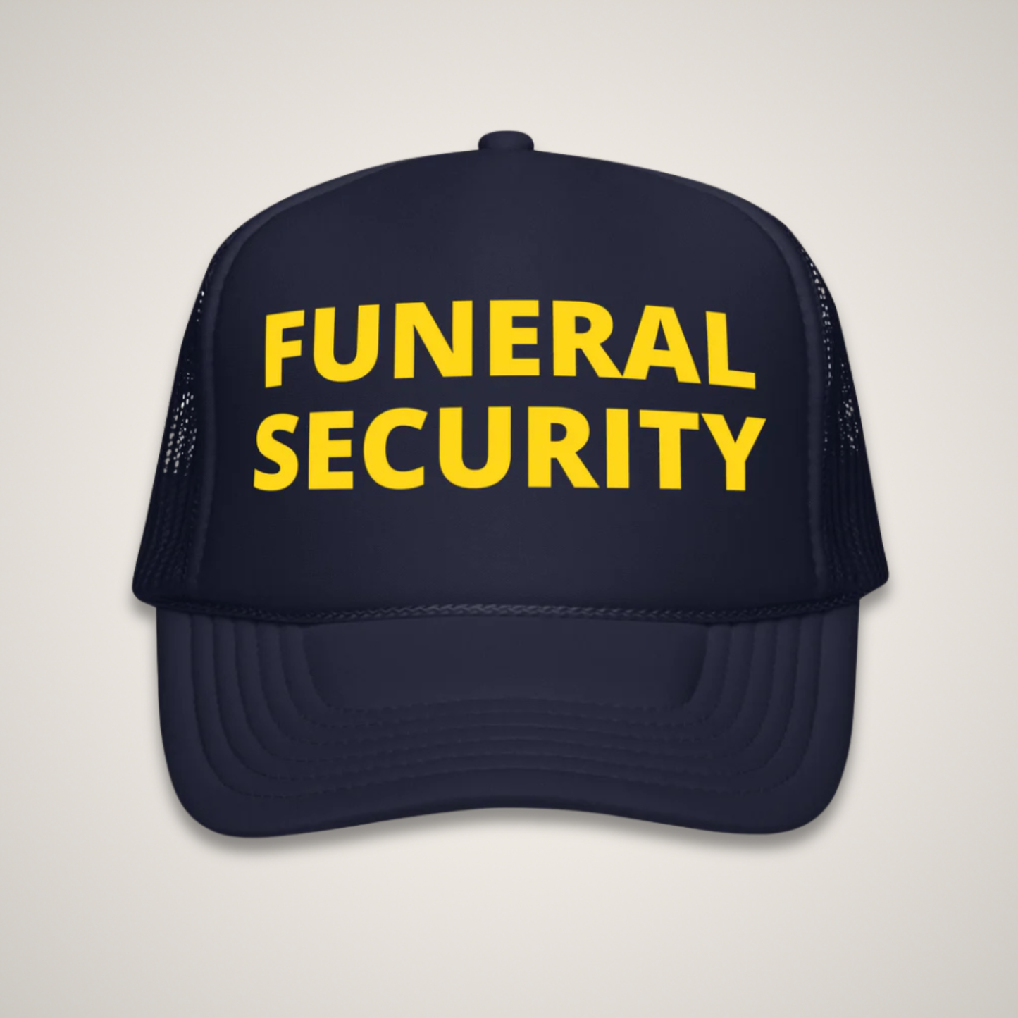 FUNERAL SECURITY - Trucker Hat