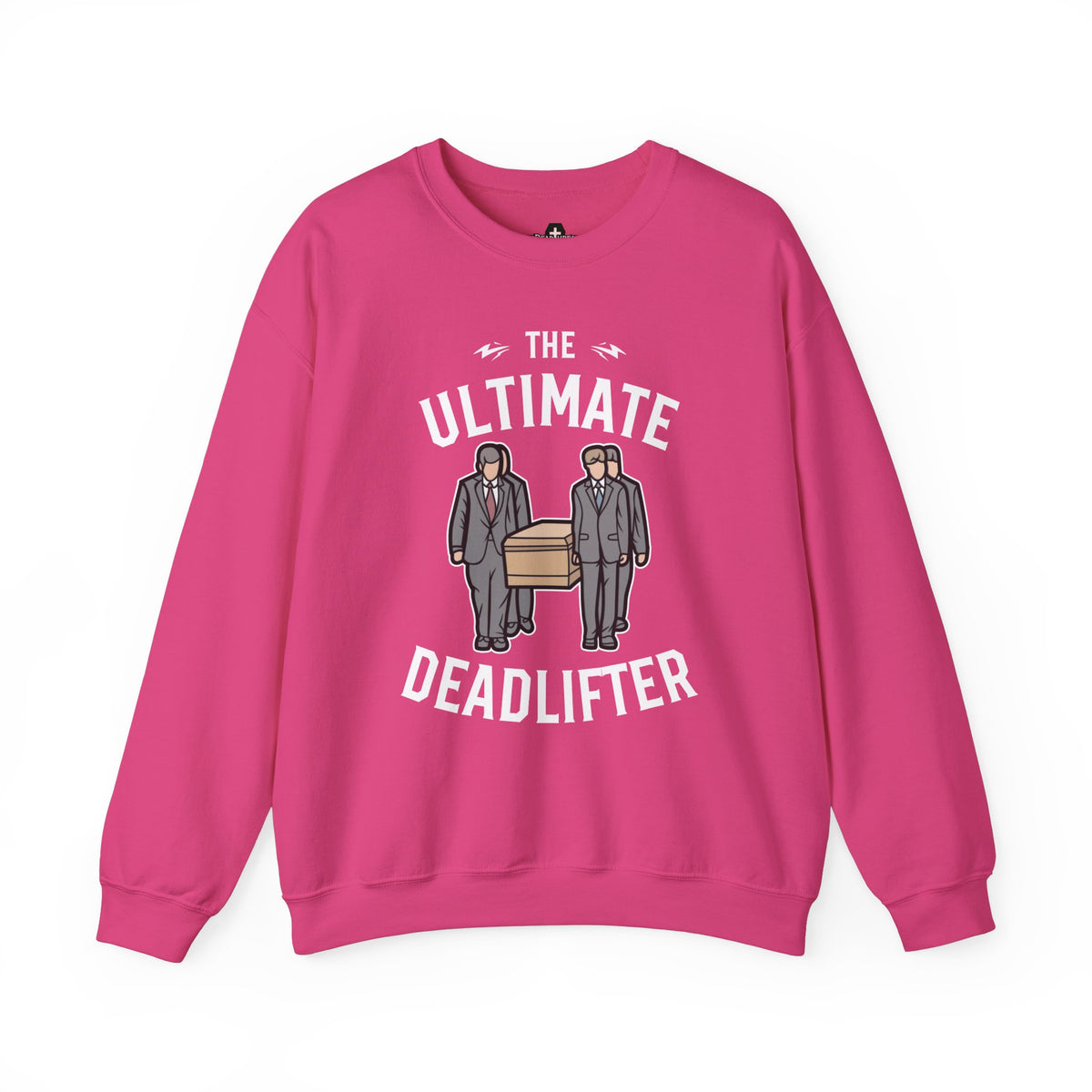 Dorp Dead Thread Ultimate Deadlifter - Sweatshirt – Drop Dead Threads