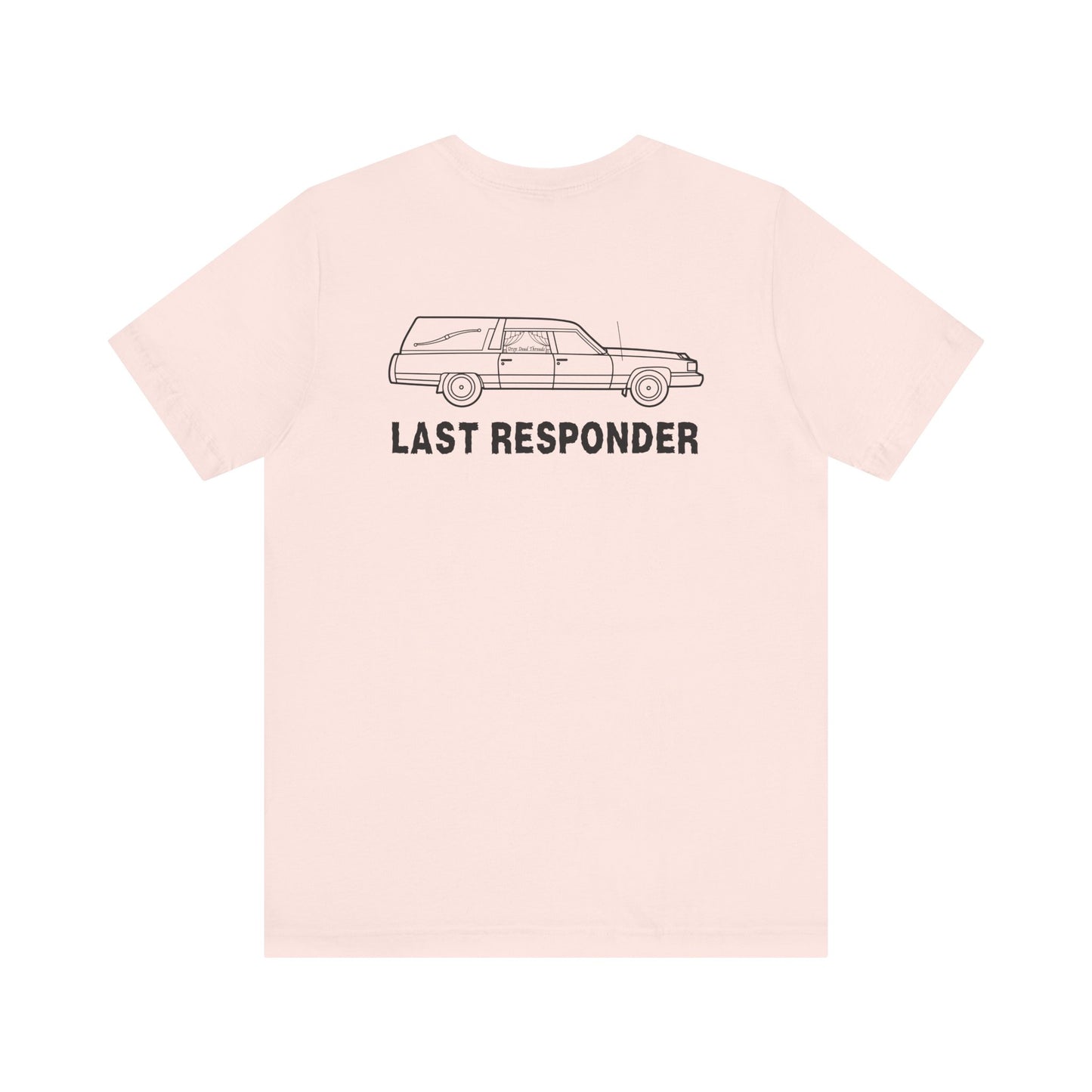 Last Responder Iconic (Backside) - Tee