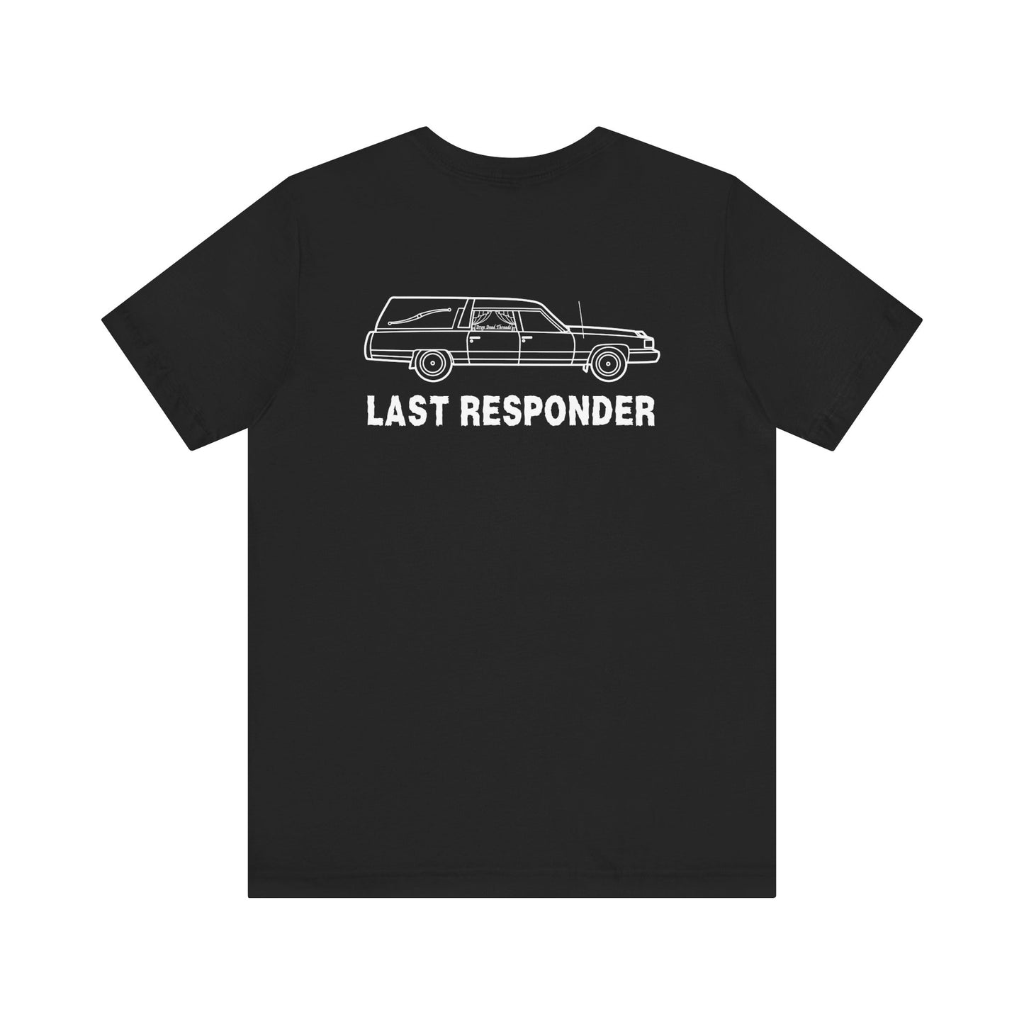 Last Responder Iconic (Backside) - Tee
