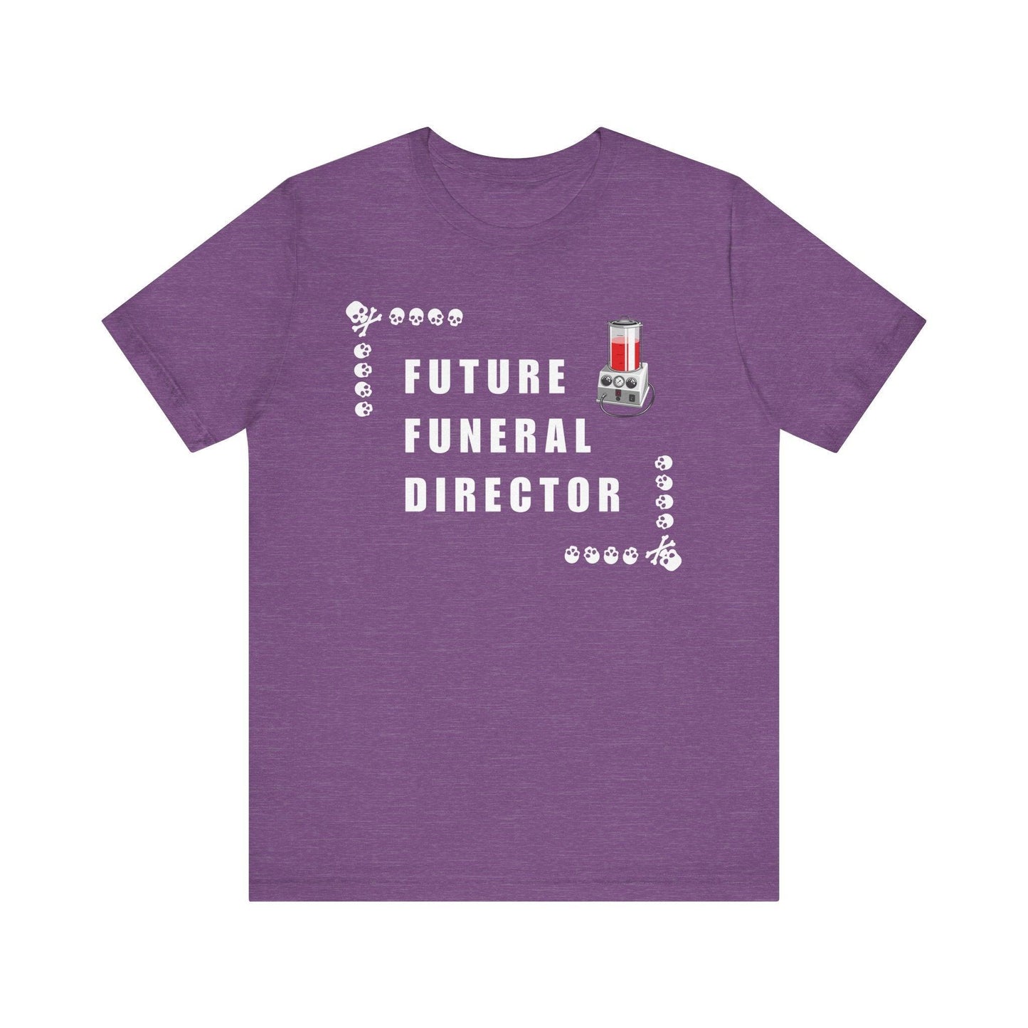 Future Funeral Director - Tee - embalmer, funeral director, mortician, mortuary, mortuary science, school, student T-Shirt