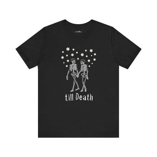 till Death - Tee
