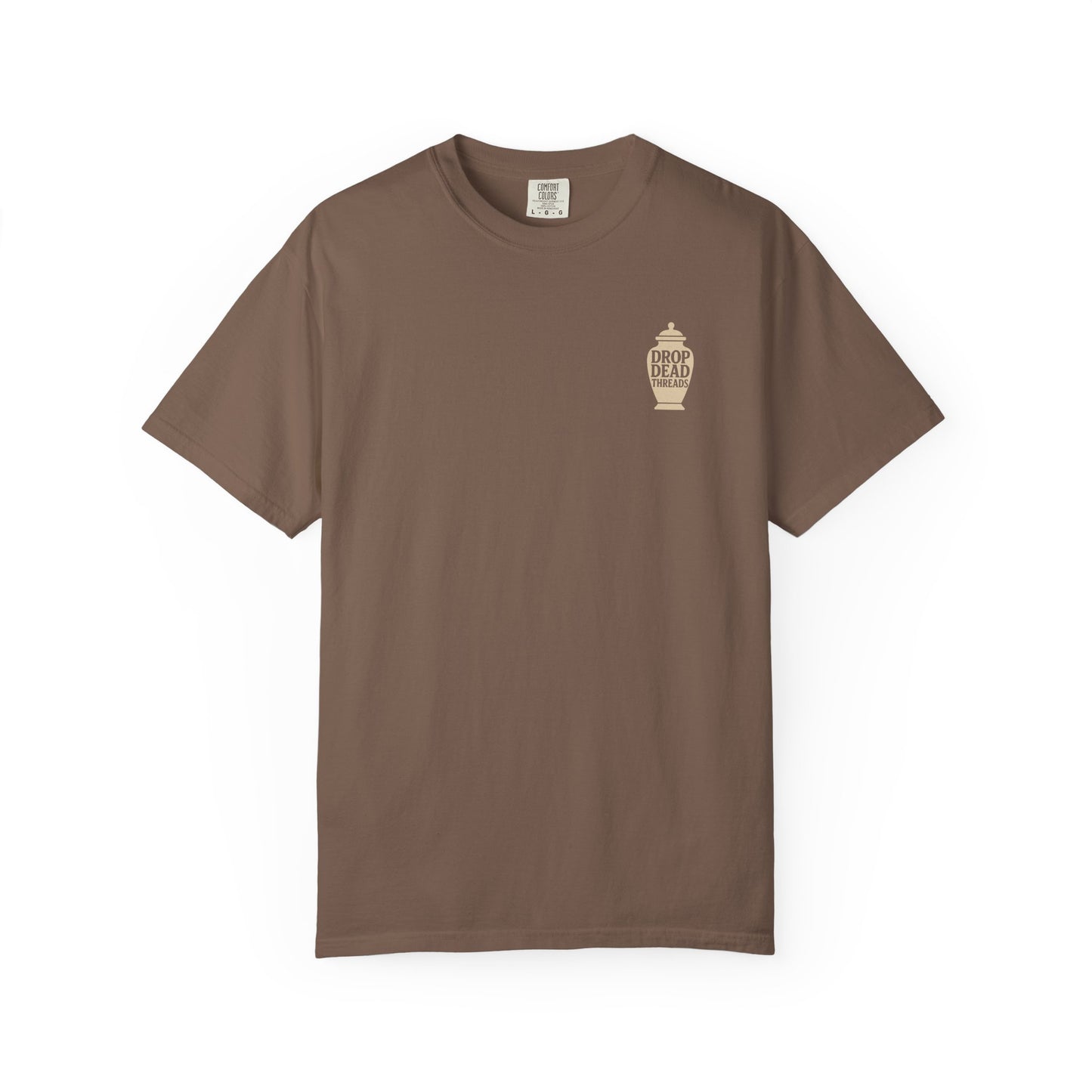 You Gotta Urn It - Tee