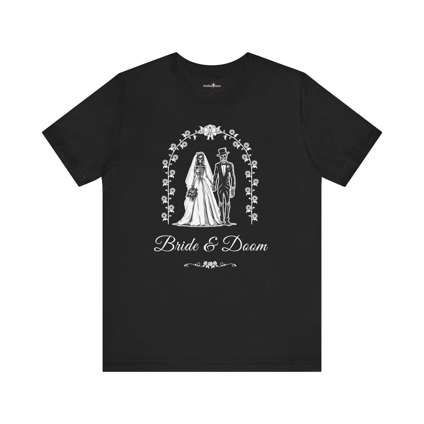 Bride & Doom - Tee - embalmer, funeral director, goth, mortician, skeleton, skull T-Shirt