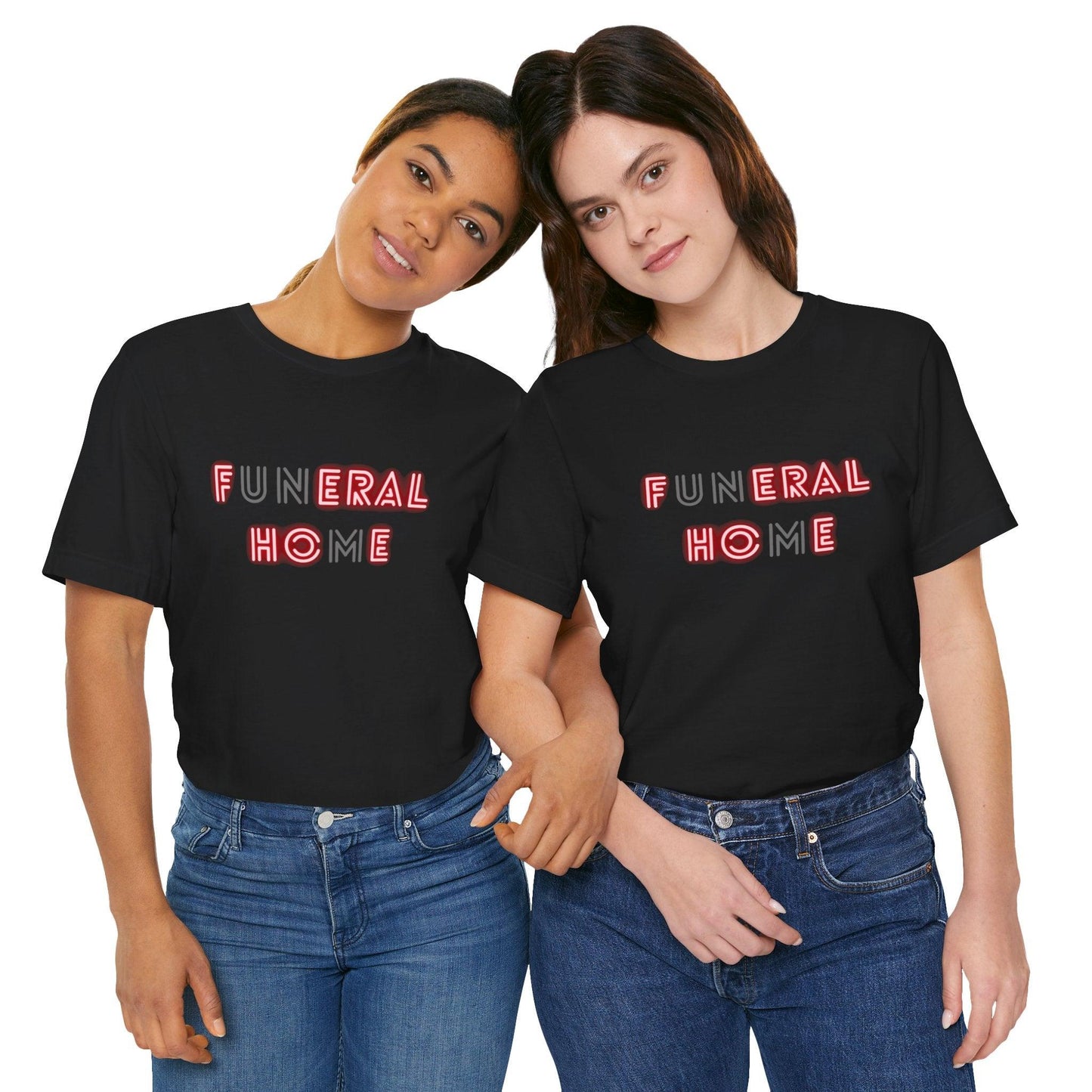 Funeral Home - Tee - embalmer, feral hoe, funeral director, funeral home, goth, mortician T-Shirt