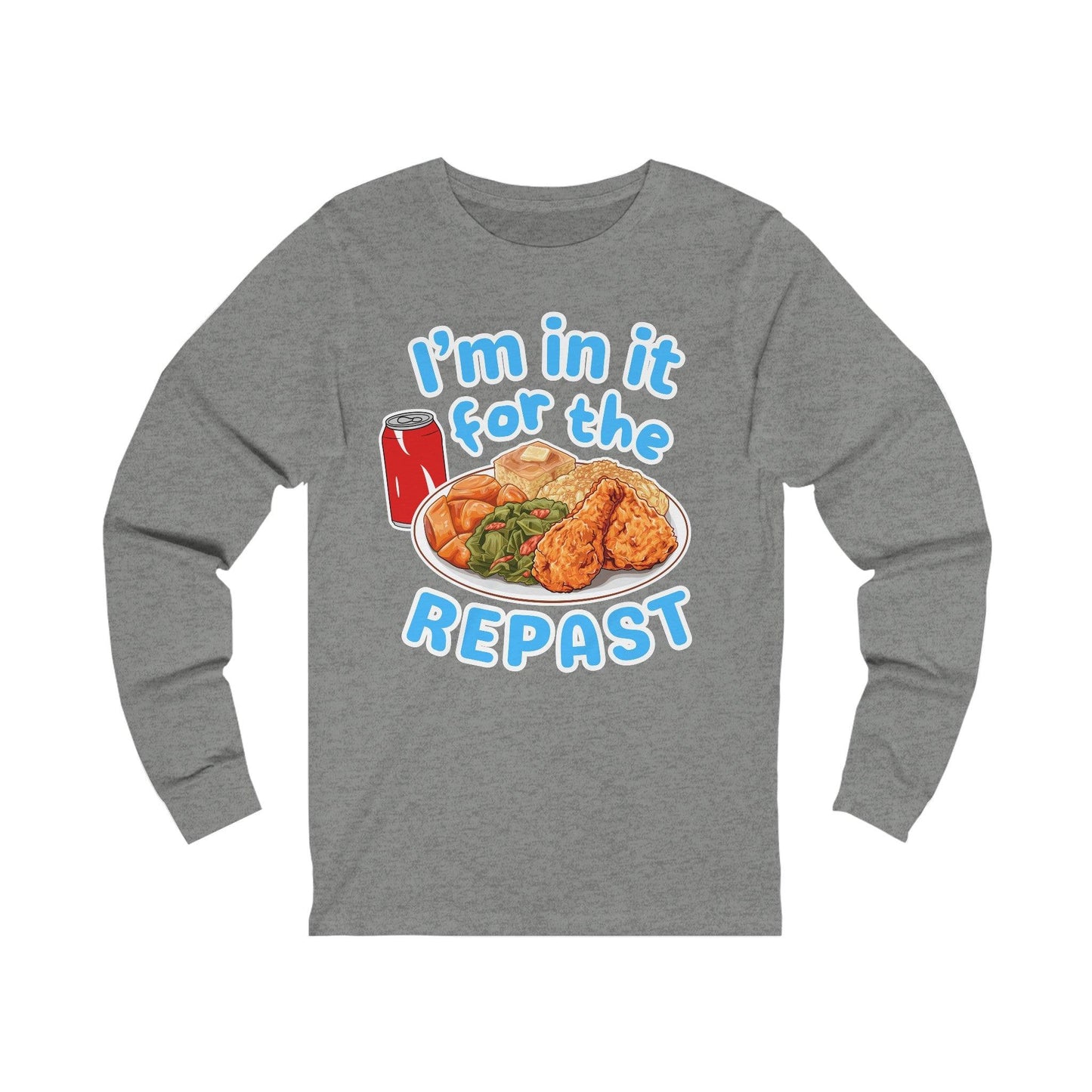 I'm in it for the REPAST - Long Sleeve Tee - comfort food, embalmer, funeral director, mortician, soul food, southern food Long-sleeve