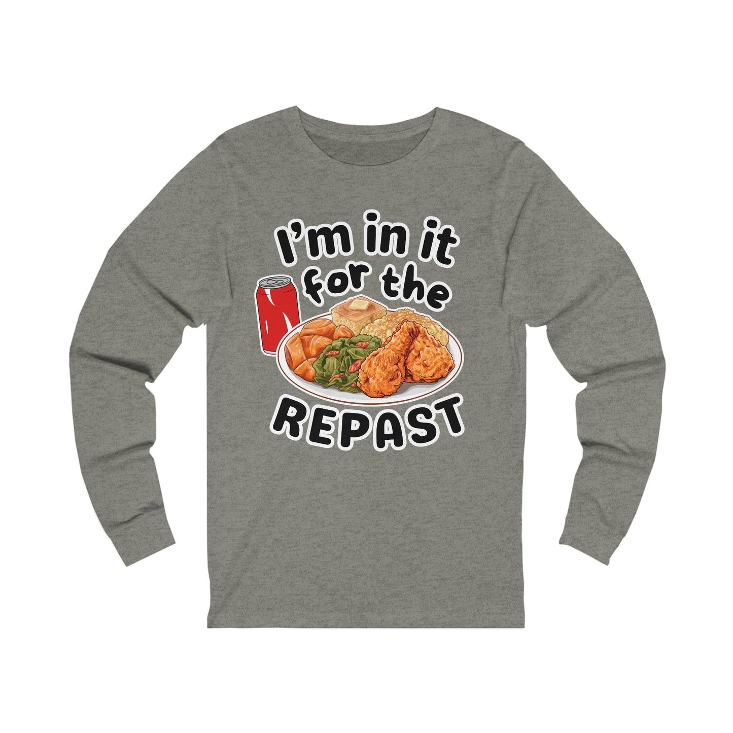 I'm in it for the REPAST - Long Sleeve Tee - comfort food, embalmer, funeral director, mortician, soul food, southern food Long-sleeve