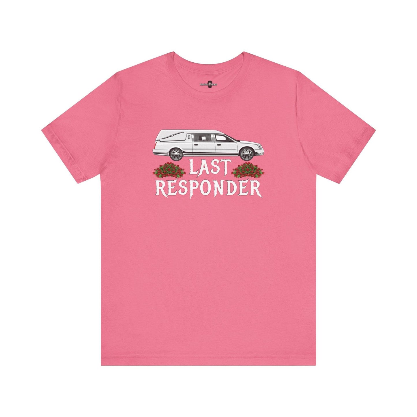 Last Responder NEW Tee - Cotton, Crew neck, DTG, funeral, funeral director, hearse, last responder, Men's Clothing, mortician, Neck Labels, Regular fit, T-shirts, Unisex, Women's Clothing T-Shirt