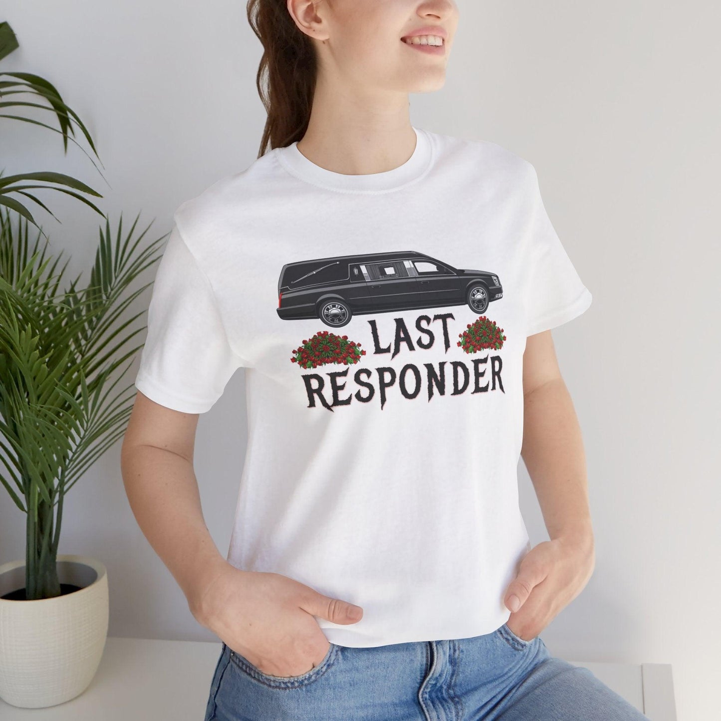 Last Responder NEW Tee - Cotton, Crew neck, DTG, funeral, funeral director, hearse, last responder, Men's Clothing, mortician, Neck Labels, Regular fit, T-shirts, Unisex, Women's Clothing T-Shirt