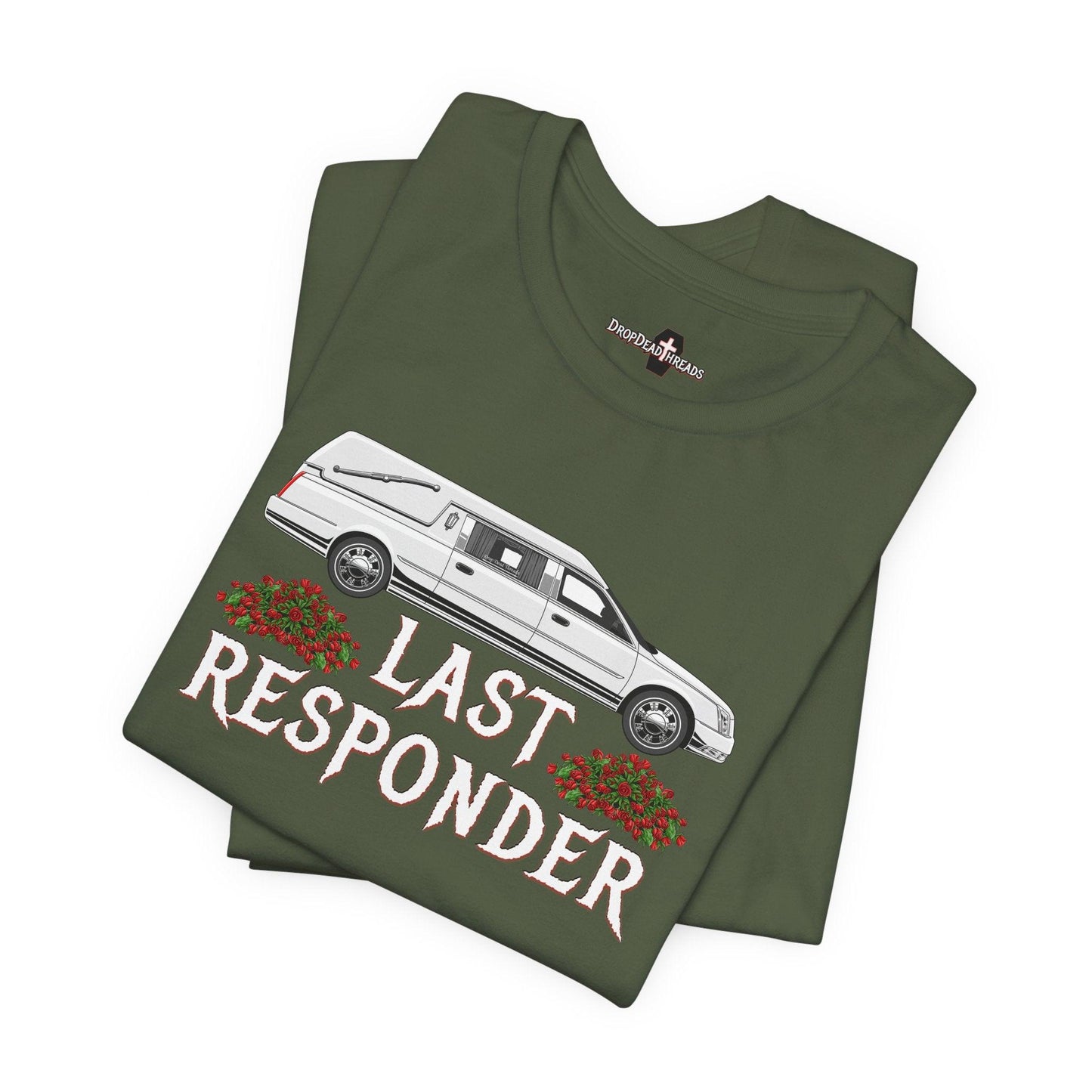 Last Responder NEW Tee - Cotton, Crew neck, DTG, funeral, funeral director, hearse, last responder, Men's Clothing, mortician, Neck Labels, Regular fit, T-shirts, Unisex, Women's Clothing T-Shirt