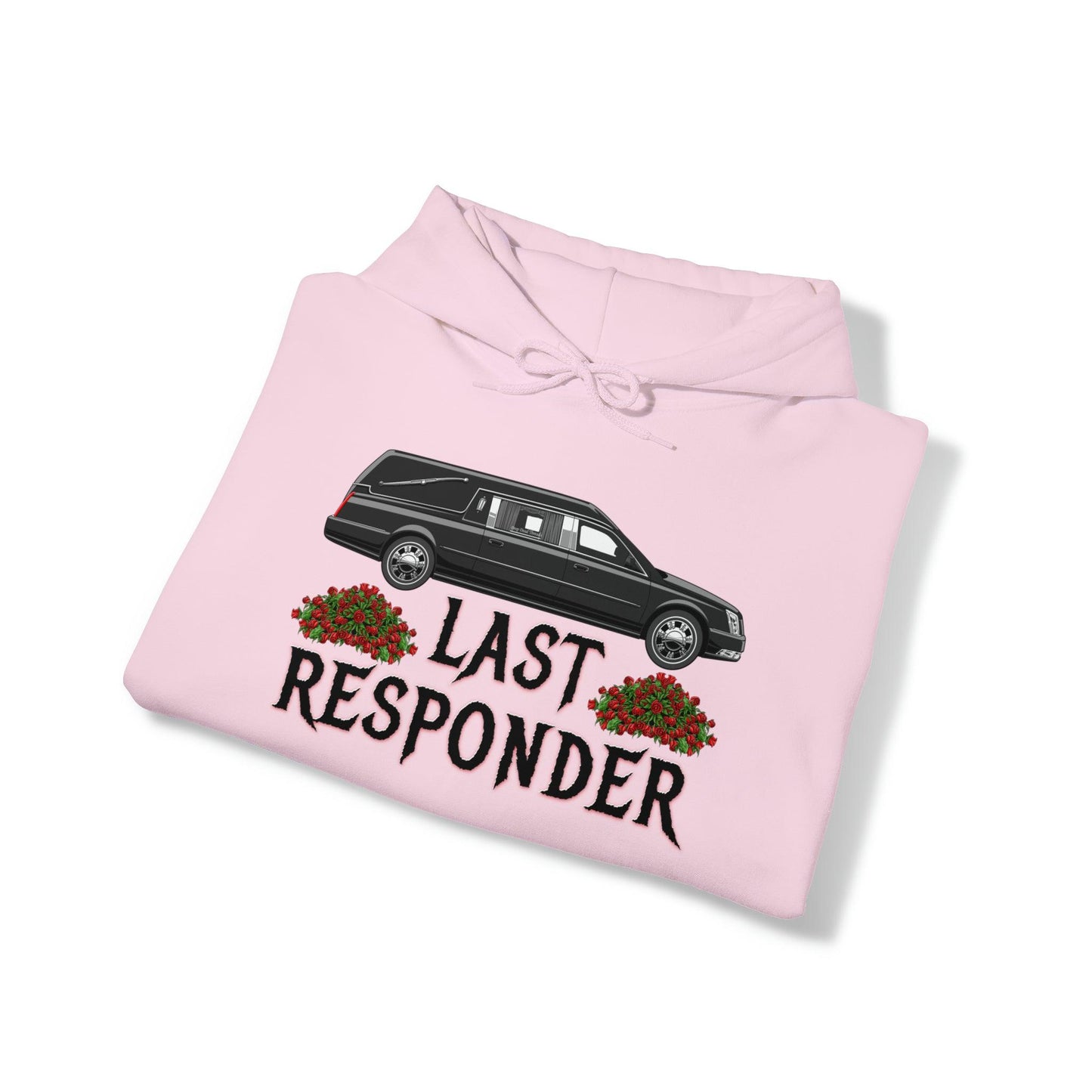 Last Responder Unisex Hoodie - embalmer, funeral director, Hoodies, last responder, mortician, mortuary science, undertaker Hoodie