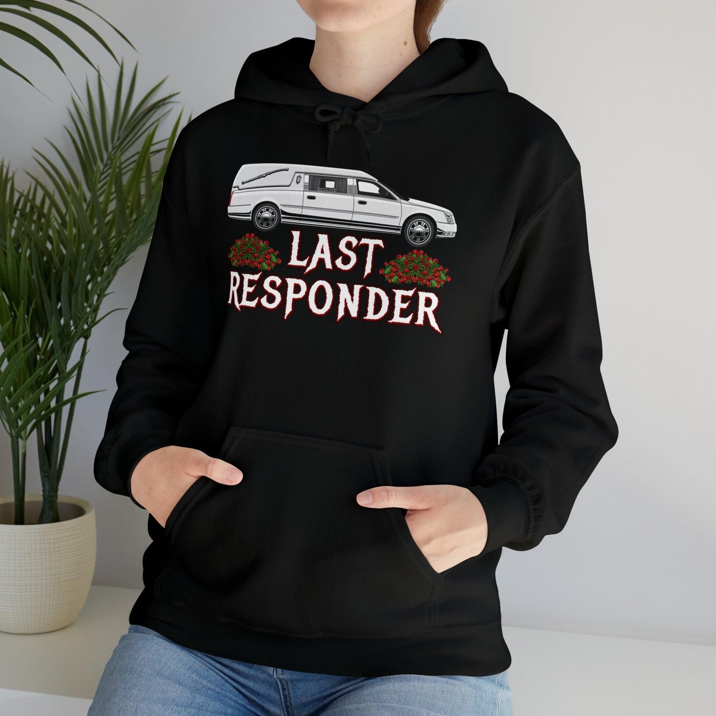 Last Responder Unisex Hoodie - embalmer, funeral director, Hoodies, last responder, mortician, mortuary science, undertaker Hoodie