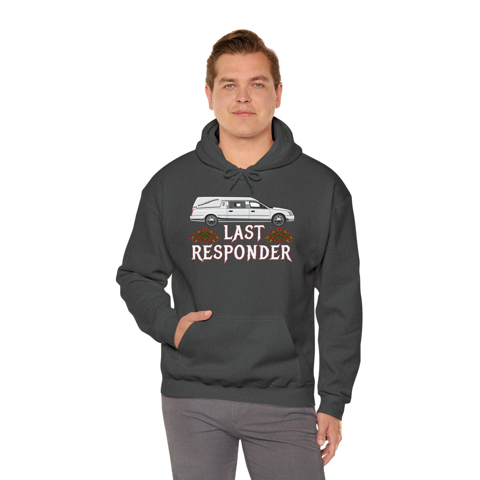 Last Responder Unisex Hoodie - embalmer, funeral director, Hoodies, last responder, mortician, mortuary science, undertaker Hoodie